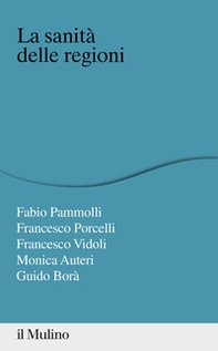 La sanità delle regioni - Librerie.coop La sanità delle regioni - Librerie.coop
