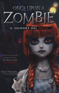 Il signore del male. Once upon a zombie - Vol. 2 - Librerie.coop