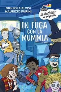 In fuga con la mummia - Librerie.coop