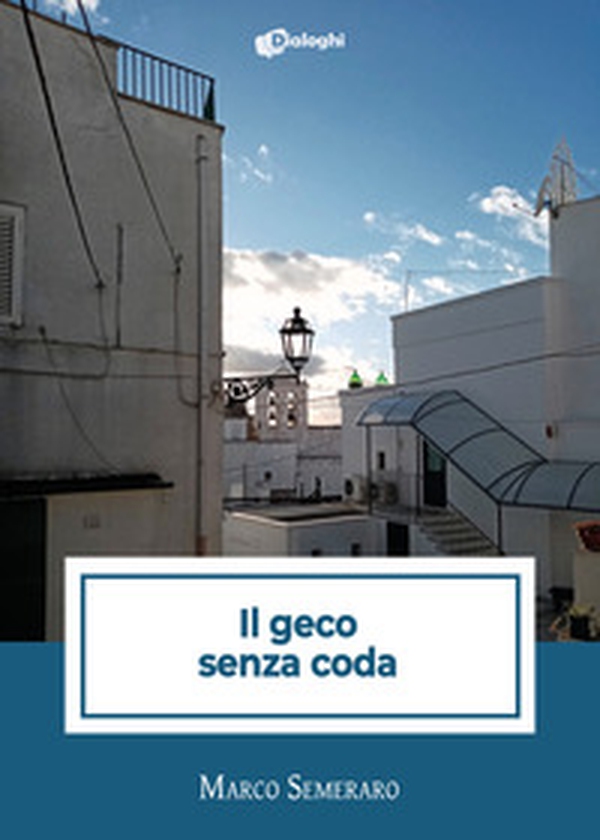 Il geco senza coda - Librerie.coop Il geco senza coda - Librerie.coop