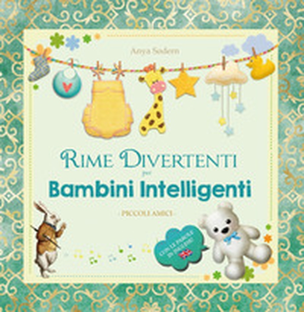 Rime divertenti per bambini intelligenti. Piccoli amici - Librerie.coop Rime divertenti per bambini intelligenti. Piccoli amici - Librerie.coop