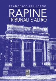 Rapine, Tribunali e altro - Librerie.coop