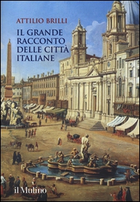 Il grande racconto delle città italiane - Librerie.coop