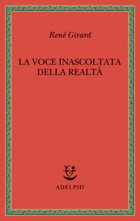 La voce inascoltata della realtà - Librerie.coop
