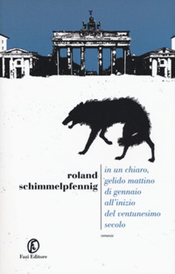 In un chiaro, gelido mattino di gennaio all'inizio del ventunesimo secolo - Librerie.coop In un chiaro, gelido mattino di gennaio all'inizio del ventunesimo secolo - Librerie.coop