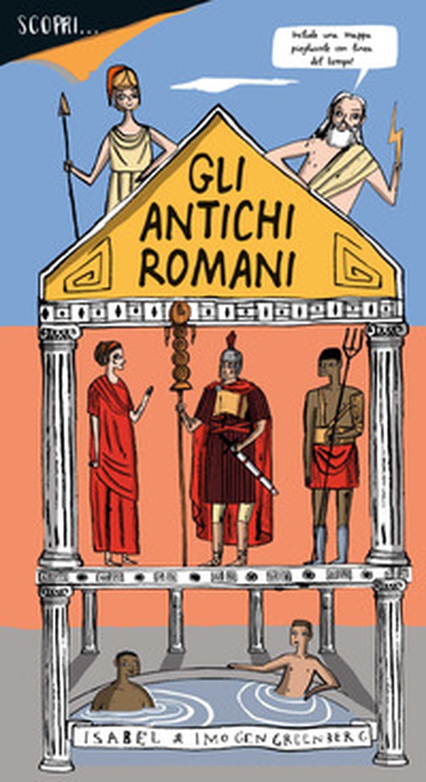 Scopri... gli antichi romani - Librerie.coop Scopri... gli antichi romani - Librerie.coop