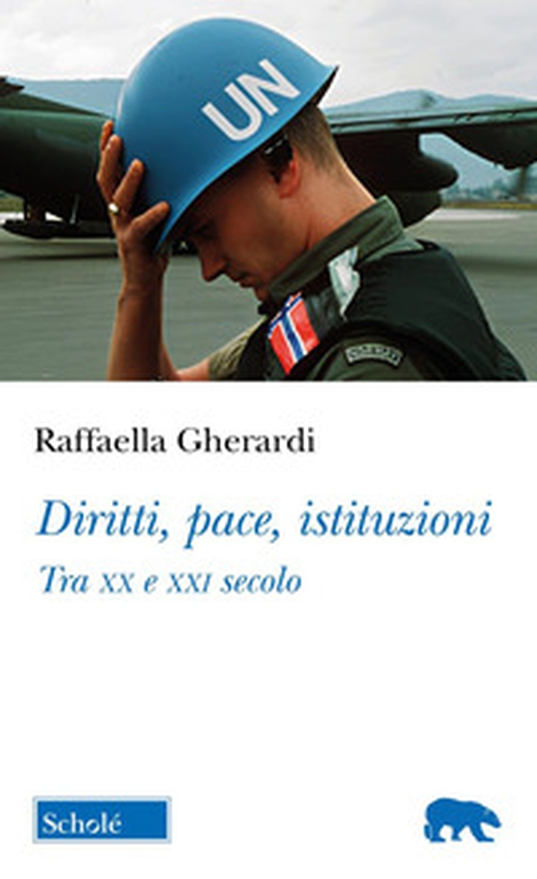 Diritti, pace, istituzioni. Tra XX e XXI secolo - Librerie.coop