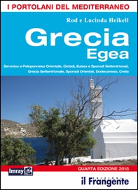 Grecia egea. Saronico e Peloponneso orientale, Cicladi, Eubea e Sporadi settentrionali, Sporadi orientali, Dodecaneso, Creta. Portolano del Mediterraneo - Librerie.coop Grecia egea. Saronico e Peloponneso orientale, Cicladi, Eubea e Sporadi settentrionali, Sporadi orientali, Dodecaneso, Creta. Portolano del Mediterraneo - Librerie.coop