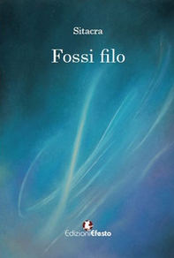 Fossi Filo - Librerie.coop Fossi Filo - Librerie.coop