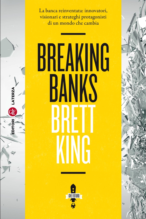 Breaking Banks - Librerie.coop Breaking Banks - Librerie.coop