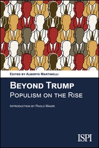 Beyond Trump. Populism on the rise - Librerie.coop