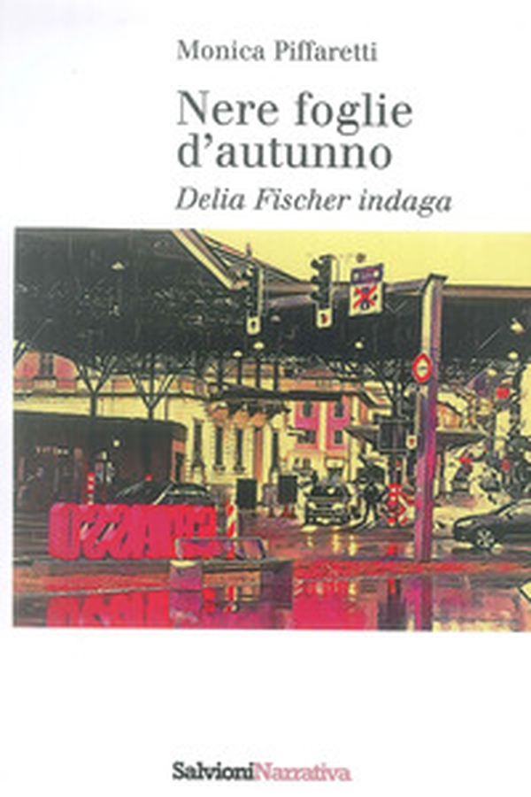 Nere foglie d'autunno. Delia Fischer indaga - Librerie.coop Nere foglie d'autunno. Delia Fischer indaga - Librerie.coop