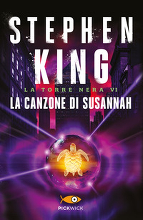 La canzone di Susannah. La torre nera - Vol. 6 - Librerie.coop La canzone di Susannah. La torre nera - Vol. 6 - Librerie.coop