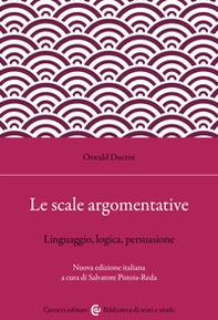 Le scale argomentative. Linguaggio, logica, persuasione - Librerie.coop