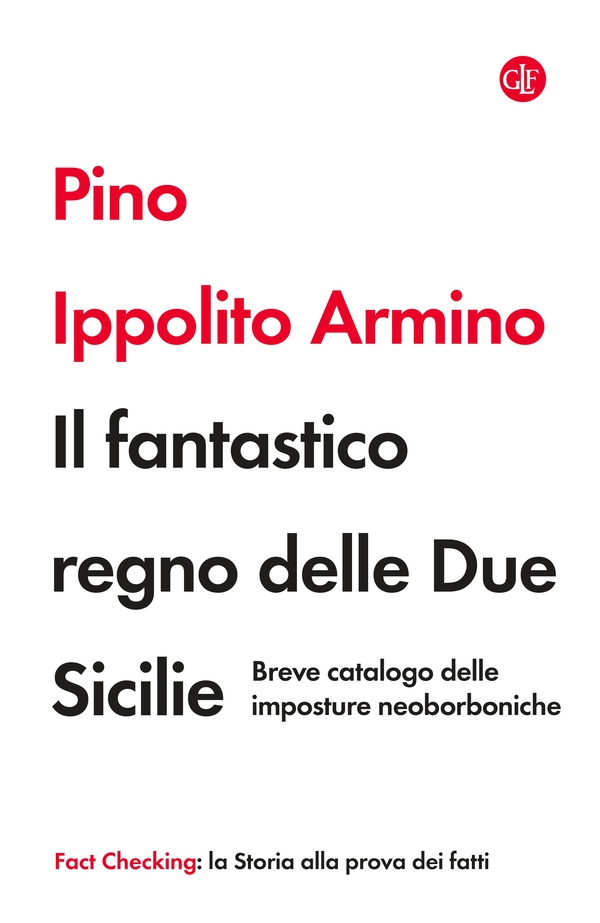 Il fantastico regno delle Due Sicilie - Librerie.coop Il fantastico regno delle Due Sicilie - Librerie.coop