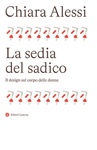 La sedia del sadico - Librerie.coop