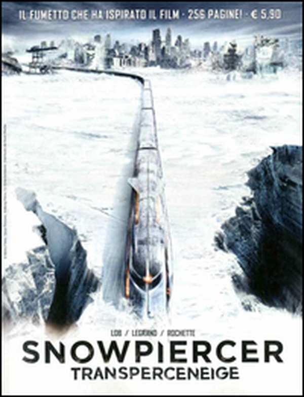 Snowpiercer. Transperceneige - Librerie.coop Snowpiercer. Transperceneige - Librerie.coop