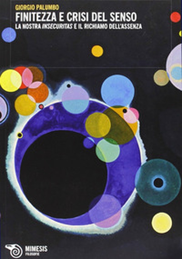 Finitezza e crisi del senso - Librerie.coop