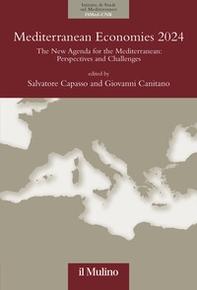 Mediterranean economies 2024. The new agenda for the Mediterranean: perspectives and challenges - Librerie.coop