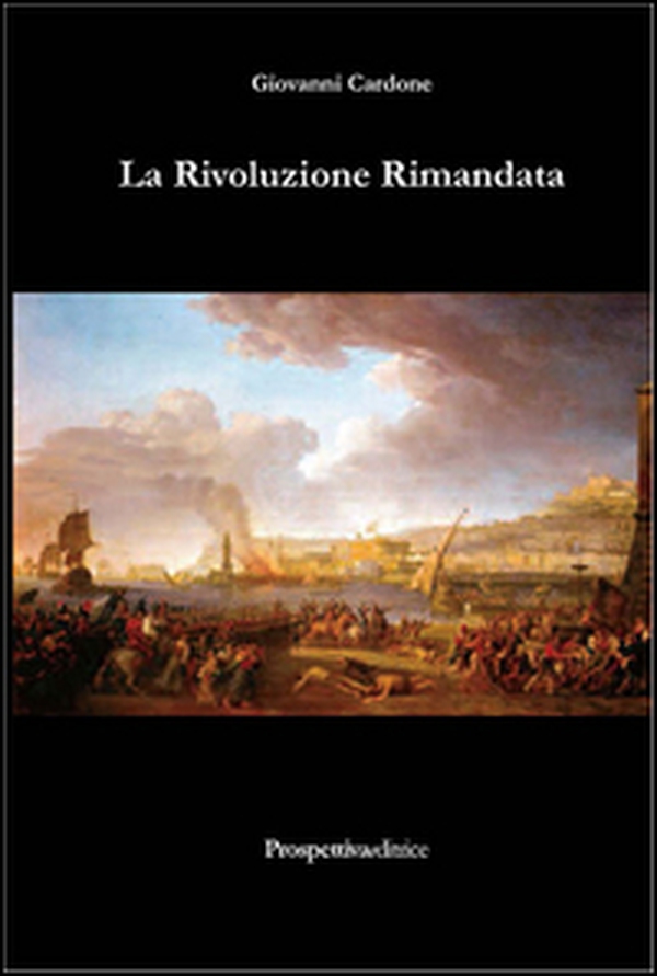 La rivoluzione rimandata - Librerie.coop La rivoluzione rimandata - Librerie.coop