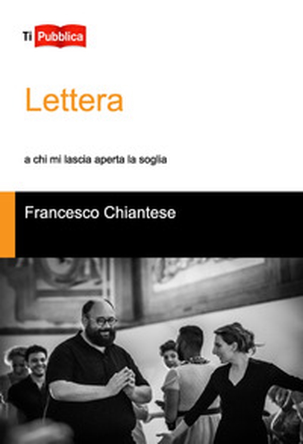 Lettera a chi mi lascia aperta la soglia - Librerie.coop Lettera a chi mi lascia aperta la soglia - Librerie.coop
