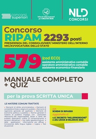 Concorso RIPAM. 2293 posti MEF, Presidenza del consiglio, Ministero dell'interno: manuale completo + quiz concorso 579 posti assistente amministrativo contabile, assistente economico finanziario - Librerie.coop