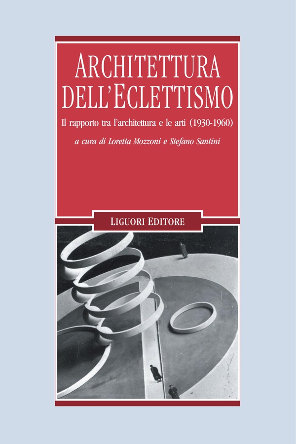 Architettura dell’Eclettismo - Librerie.coop Architettura dell’Eclettismo - Librerie.coop