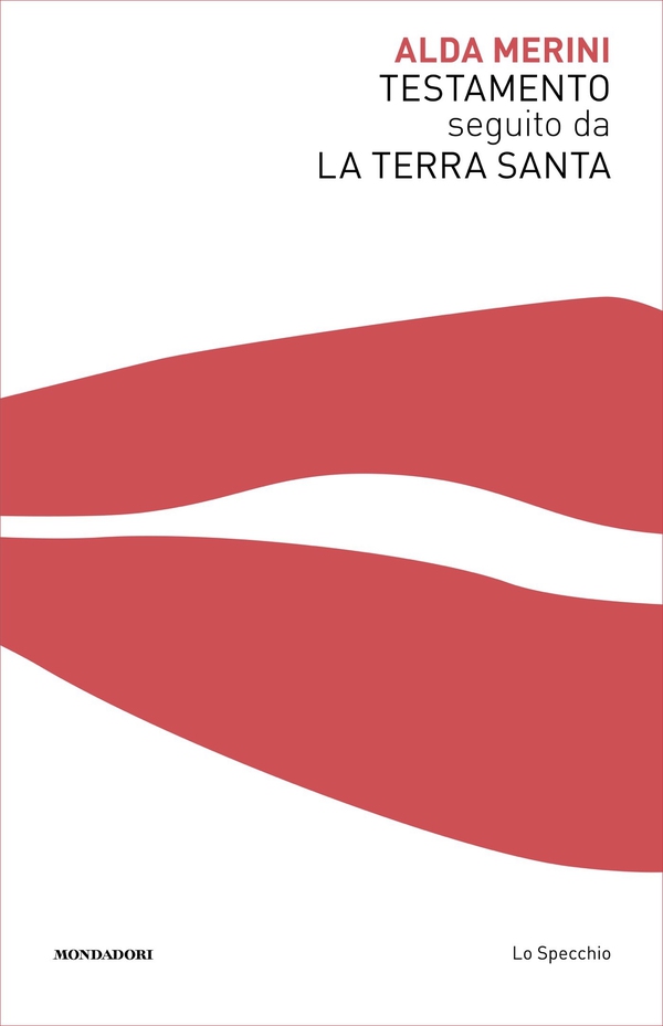 TESTAMENTO seguito da LA TERRA SANTA - Librerie.coop