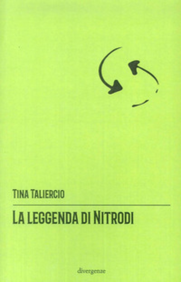 La leggenda di Nitrodi - Librerie.coop La leggenda di Nitrodi - Librerie.coop