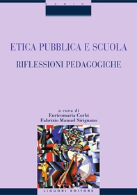 Etica pubblica e scuola - Librerie.coop Etica pubblica e scuola - Librerie.coop