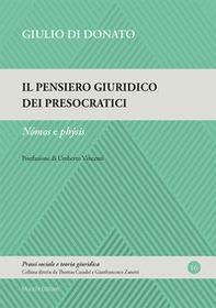 Il pensiero giuridico dei presocratici. Nómos e phýsis - Librerie.coop Il pensiero giuridico dei presocratici. Nómos e phýsis - Librerie.coop