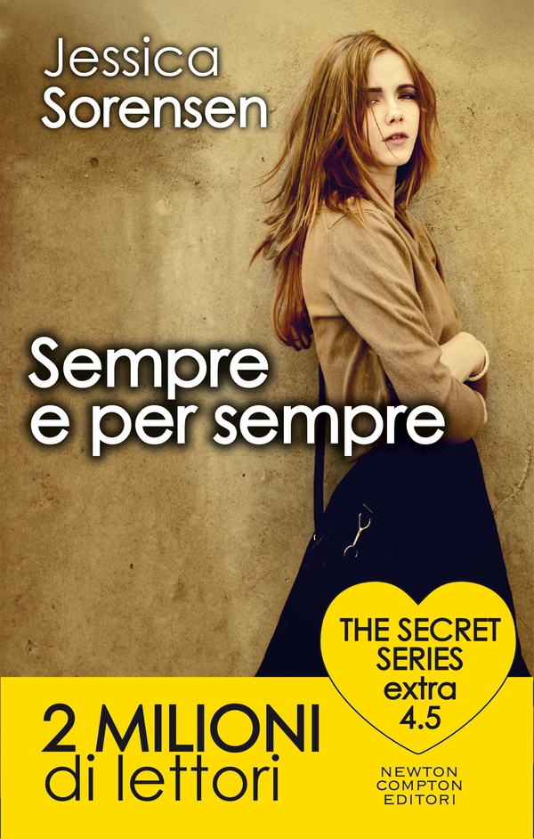 Sempre e per sempre. The Secret Series Extra 4.5 - Librerie.coop Sempre e per sempre. The Secret Series Extra 4.5 - Librerie.coop