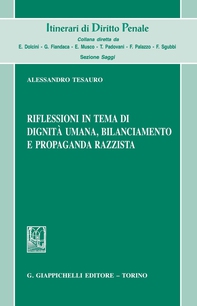 Riflessioni in tema di dignità umana, bilanciamento e propaganda razzista - Librerie.coop