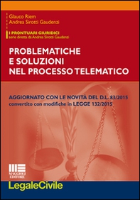 Problematiche e soluzioni del processo telematico - Librerie.coop Problematiche e soluzioni del processo telematico - Librerie.coop