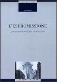 L'espromissione. Considerazioni sulla struttura e sulle eccezioni - Librerie.coop L'espromissione. Considerazioni sulla struttura e sulle eccezioni - Librerie.coop
