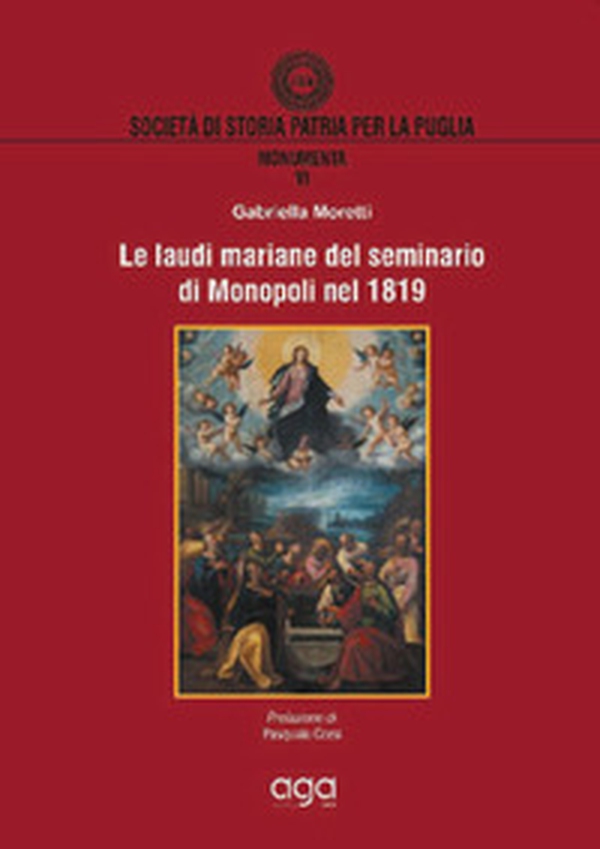 Le laudi mariane del seminario di Monopoli 1819 - Librerie.coop Le laudi mariane del seminario di Monopoli 1819 - Librerie.coop