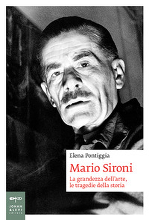 Mario Sironi. La grandezza dell'arte, le tragedie della storia - Librerie.coop Mario Sironi. La grandezza dell'arte, le tragedie della storia - Librerie.coop