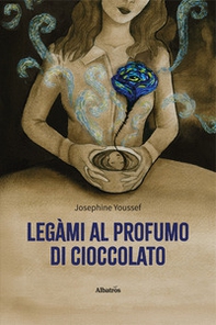 Legàmi al profumo di cioccolato - Librerie.coop