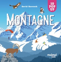 Montagna. Sorprendenti pop up - Librerie.coop