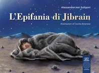 L'epifania di Jibrain - Librerie.coop