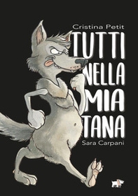 Tutti nella mia tana - Librerie.coop
