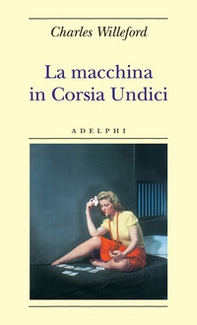 La macchina in Corsia Undici - Librerie.coop