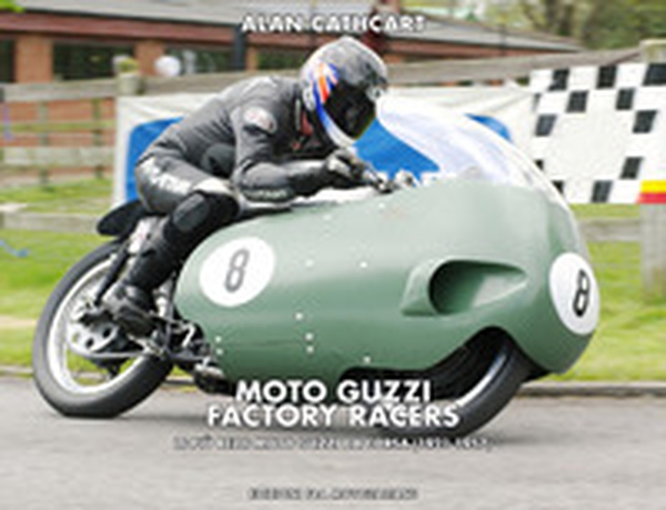 Moto Guzzi Factory Racers. Ediz. italiana e inglese - Librerie.coop