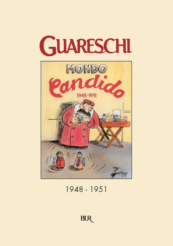 Mondo Candido (1948-1951) - Librerie.coop Mondo Candido (1948-1951) - Librerie.coop