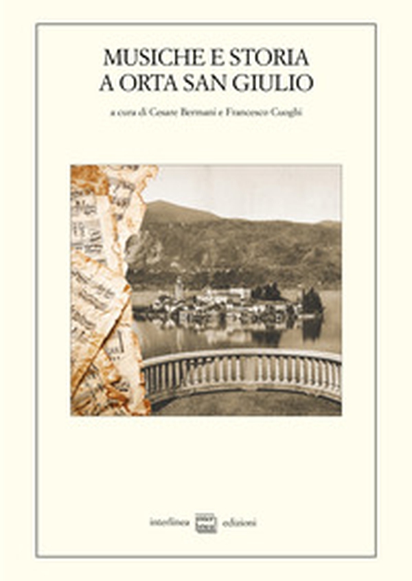 Musiche e storia a Orta San Giulio - Librerie.coop Musiche e storia a Orta San Giulio - Librerie.coop