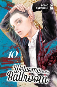 Welcome to the ballroom. Ediz. variant - Vol. 10 - Librerie.coop Welcome to the ballroom. Ediz. variant - Vol. 10 - Librerie.coop