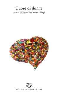 Cuore di donna - Librerie.coop Cuore di donna - Librerie.coop