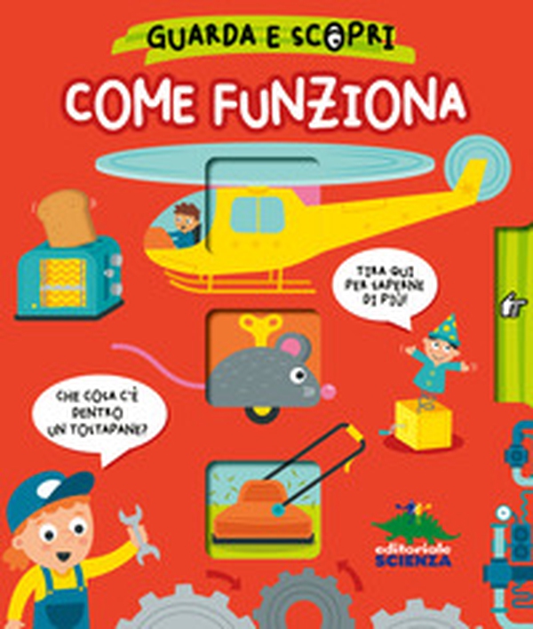 Come funziona. Guarda e scopri - Librerie.coop Come funziona. Guarda e scopri - Librerie.coop