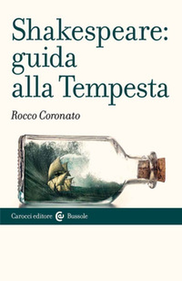Shakespeare: guida alla «Tempesta» - Librerie.coop Shakespeare: guida alla «Tempesta» - Librerie.coop