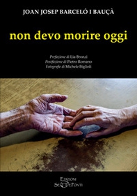 Non devo morire oggi - Librerie.coop